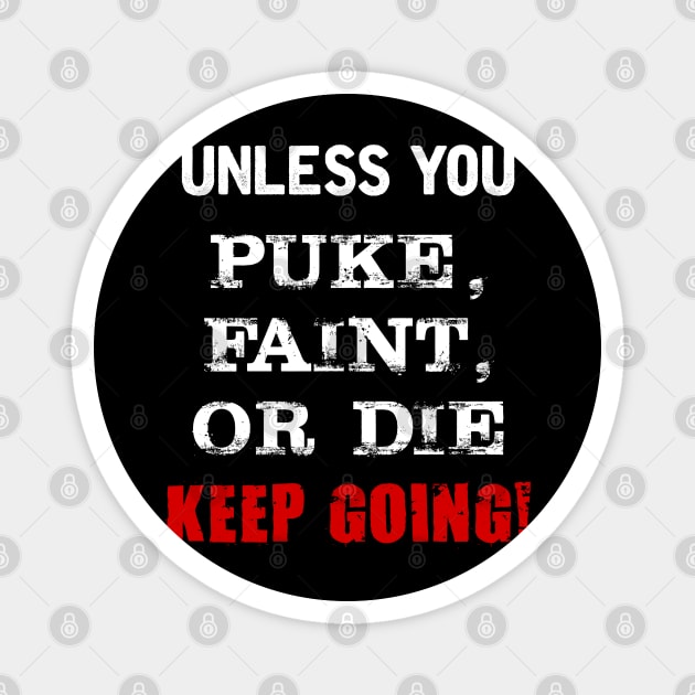 Keep Going. Magnet by Andreeastore  